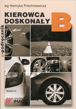 Kierowca doskonały B E-podręcznik 2019+ Testy CD