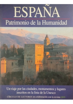 Espana .Patrimonio de la Humanidad