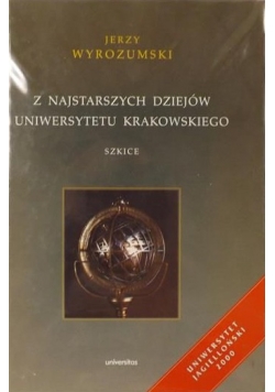 Z najstarszych dziejów Uniwersytetu Krakowskiego