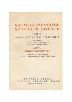 Katalog Zabytków Sztuki w Polsce Województwo Opolskie, zeszyt 2