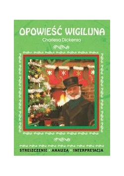 Streszczenia - Opowieść wigilijna  LITERAT