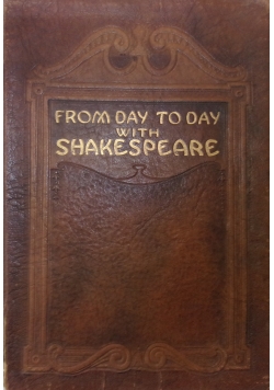 From Day to  Day With Shakespeare, 1912 r.