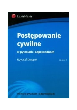 Postępowanie cywilne w pytaniach i odpowiedziach