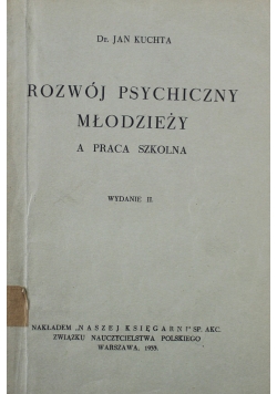 Rozwój psychiczny młodzieży 1933 r.