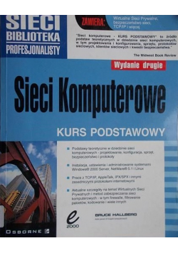 Hallberg Bruce - Sieci komputerowe, Kurs podstawowy