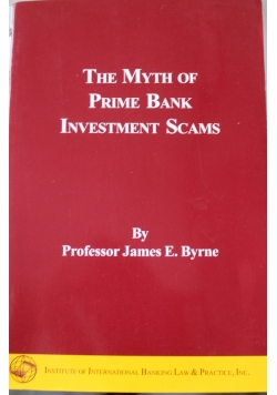 The Myth of Prime Bank Investment Scams