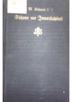 Fuchrer zur innerlichkeit, 1926r.