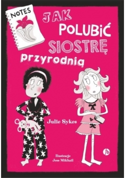 Jak polubić siostrę przyrodnią