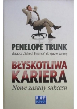 Błyskotliwa kariera
