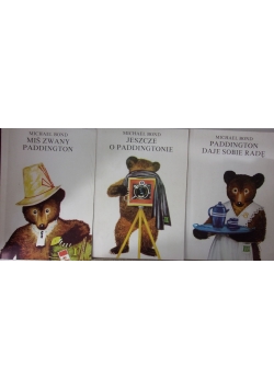 Paddington daję sobie radę/Jeszcze o Paddingtonie/Miś zwany Paddington
