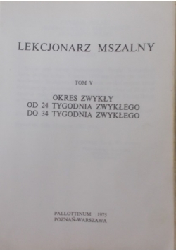 Lekcjonarz Mszalny Tom V