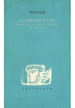 Uczniowie z Sais proza filozoficzna - studia- fragmenty