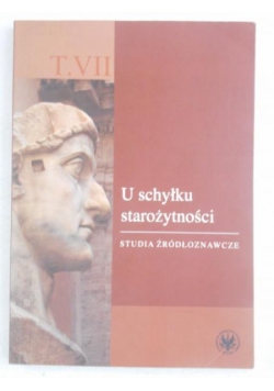 U schyłku starożytności, Tom VII