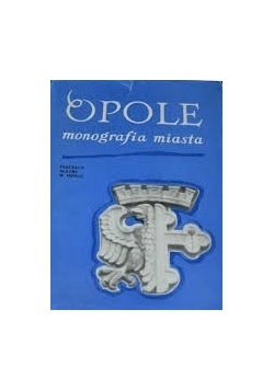 Opole monografia miasta