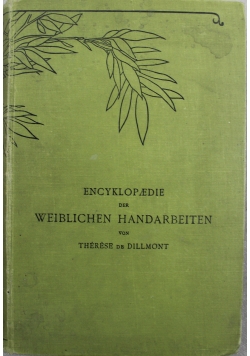 Encyklopaedie der Weiblichen Handarbeiten