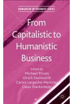 Form Capitalic to Humanistic Business