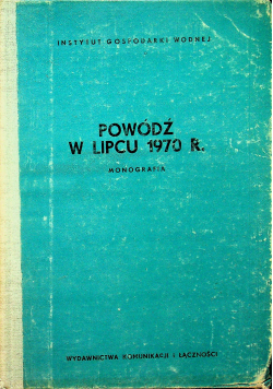 Powódź w lipcu 1970 r