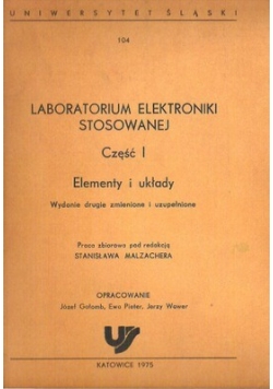 Laboratorium elektroniki stosowanej część 1 elementy i układy