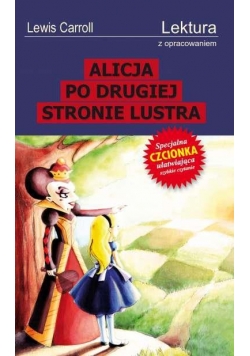 Alicja po drugiej stronie lustra z oprac. GREG