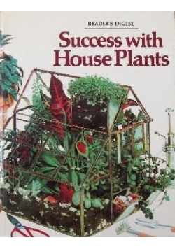 Success with House Plants