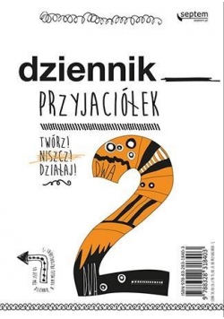 Dziennik przyjaciółek 2. Twórz, niszcz, działaj!
