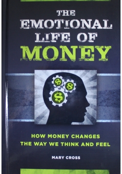 The Emotional Life of Money