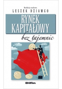Rynek kapitałowy bez tajemnic