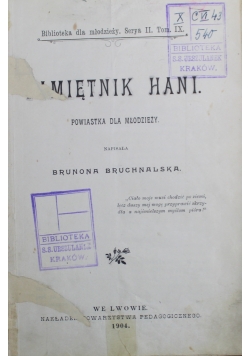 Pamiętnik Hani Powiastka dla młodzieży 1904 r.