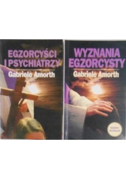 Egzorcyści i psychiatrzy /Wyznania egzorcysty