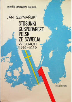 Stosunki gospodarcze Polski ze Szwecją w latach 1919 1939