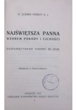 Najświętsza Panna wzorem pokory i cichości ,1934r.