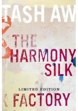 The Harmony Silk Factory Autograf Tash Aw