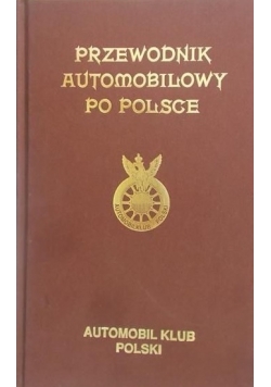 Przewodnik automobilowy po Polsce, reprint