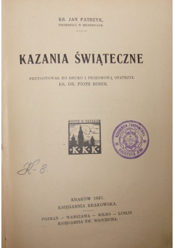 Kazania Świąteczne, 1937 r.