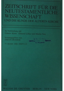 Zeitschrift fur die neutestamentliche wissenschaft