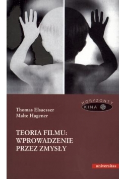 Teoria filmu: wprowadzenie przez zmysły