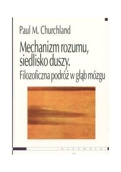 Mechanizm rozumu, siedlisko duszy