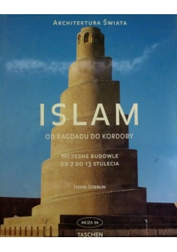 Islam  Od Bagdadu do Kordoby