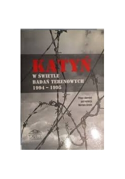 Katyń w świetle badań terenowych 1994-1995