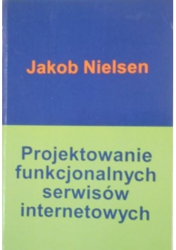Projektowanie funkcjonalnych serwisów internetowych