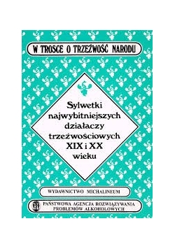 W trosce o trzeźwość narodu, tom 3