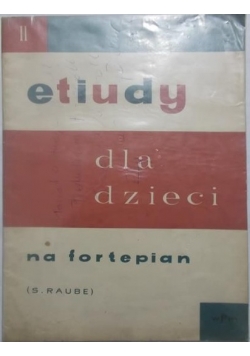 Etiudy dla dzieci na fortepian, cz. II