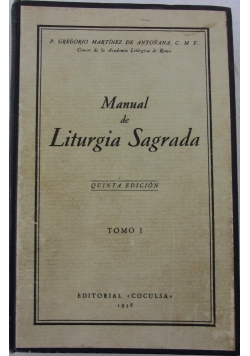 Manual de Liturgia Sagrada Tom I, 1938 r.