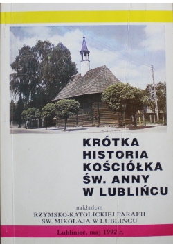 Krótka historia kościółka św Anny w Lublińcu