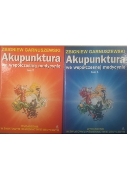Akupunktura we współczesnej medycynie, tom I - II