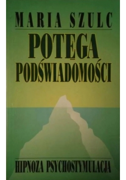 Potęga Podświadomości