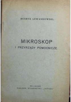 Mikroskop i przyrządy pomocnicze 1927 r.