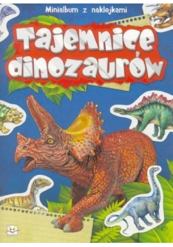 Minialbum z naklejkami - Tajemnice dinozaurów