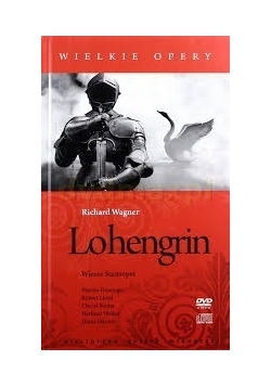 Lohengrin. Wielkie Opery, DVD + CD, NOWA