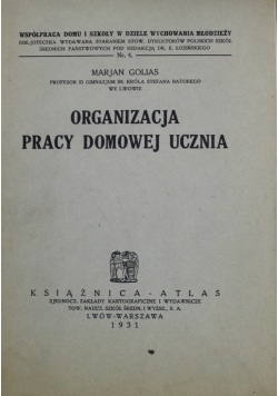 Organizacja Pracy Domowej Ucznia 1931 r.